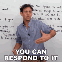 You Can Respond To It Benjamin GIF - You Can Respond To It Benjamin Engvid GIFs