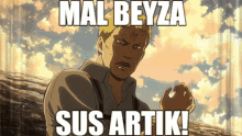 Mal Beyza Sus Beyza GIF - Mal Beyza Beyza Mal GIFs