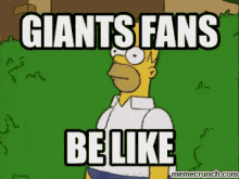 Giants Fans Homer GIF - Giants Fans Homer The Simpsons GIFs