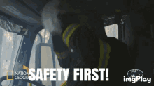Safety First GIF - Safety First Nat Geo GIFs