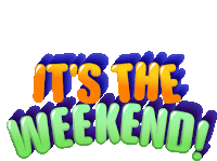 Its The Weekend Finally Sticker - Its The Weekend Finally No Work Stickers