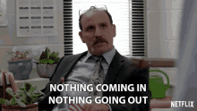 Nothing Coming In Nothing Going Out GIF - Nothing Coming In Nothing Going Out No One Leaving GIFs