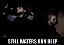 Still Waters Run Deep Bee Gees GIF - Still Waters Run Deep Bee Gees Brothers Gibb GIFs