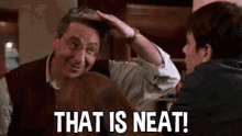 That Is Neat! - Harold Ramis In Orange County GIF - Orange County Harold Ramis That Is Neat GIFs