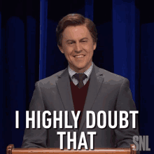 I Highly Doubt That Alex Moffat GIF - I Highly Doubt That Alex Moffat Saturday Night Live GIFs