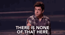 There Is None Of That Here Tommy GIF - There Is None Of That Here Tommy Christopher Mintz Plasse GIFs