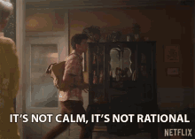 Its Not Calm Its Not Rational GIF - Its Not Calm Its Not Rational Angry GIFs