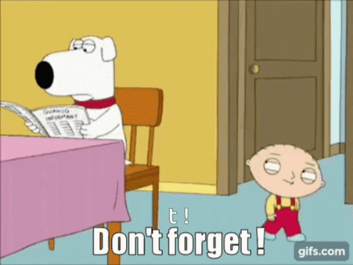Stewie Dont Forget GIF - Stewie Dont Forget Family Guy GIFs