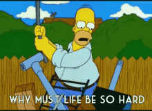 Homer Simpson Life GIF - Homer Simpson Life Hard GIFs