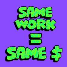 Same Work Same Money GIF - Same Work Same Money Dollar Sign GIFs