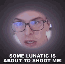 Some Lunatic Is About To Shoot Me Scared GIF - Some Lunatic Is About To Shoot Me Scared Gunpoint GIFs