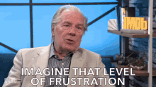 Imagine That Level Of Frustration Frustrated GIF - Imagine That Level Of Frustration Imagine Frustration GIFs