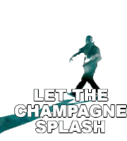 Let The Champagne Splash Kanye West Sticker - Let The Champagne Splash Kanye West Cant Tell Me Nothing Song Stickers