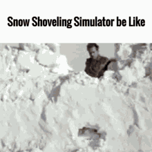 Snow Shovoling Simulator Snow GIF - Snow Shovoling Simulator Snow Snow Shoveling GIFs