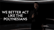 We Better Act Like The Polynesians Neil Degrasse Tyson GIF - We Better Act Like The Polynesians Neil Degrasse Tyson Fleeting Grace Of The Habitable Zone GIFs