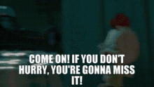 Chicken Little Come On GIF - Chicken Little Come On If You Dont Hurry GIFs