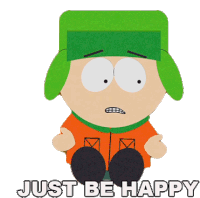 Just Be Happy Kyle Broflovski Sticker - Just Be Happy Kyle Broflovski South Park Stickers