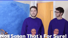 satan not satan thats for sure for sure scott the woz satan not satan thats for sure for sure scott the woz