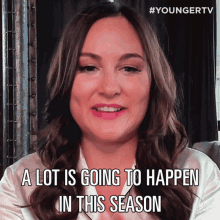 A Lot Is Going To Happen In This Season Younger GIF - A Lot Is Going To Happen In This Season Younger Many Things Are Going To Happen This Season GIFs