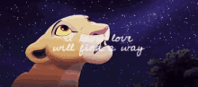 The Lion King Love GIF - The Lion King Love Find A Way GIFs
