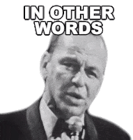 In Other Words Frank Sinatra Sticker - In Other Words Frank Sinatra Fly Me To The Moon Song Stickers