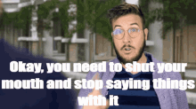 Ryan George Shut Your Mouth GIF - Ryan George Shut Your Mouth Okay You Need To Shut Your Mouth And Stop Saying Things With It GIFs