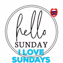 Sundays Hello GIF - Sundays Hello I Love Sundays GIFs
