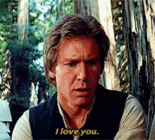 Han Solo I Love You GIF - Han Solo I Love You Star Wars GIFs