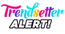 Trendsetter Alert Colors GIF - Trendsetter Alert Colors Blink GIFs