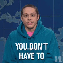 You Dont Have To Saturday Night Live GIF - You Dont Have To Saturday Night Live Weekend Update GIFs