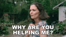 Why Are You Helping Me Katie Holmes GIF - Why Are You Helping Me Katie Holmes Miranda Wells GIFs