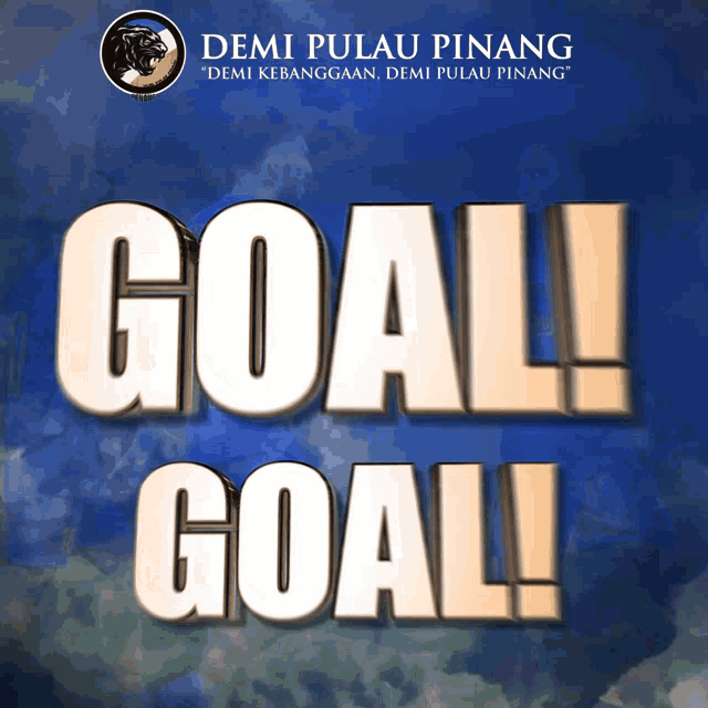 Goal Penang GIF - Goal Penang Demi Pulau Pinang GIFs