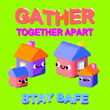 gather together apart stay safe gathering stay home thanksgiving2020