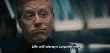 Life Will Always Surprise Me Paul Stamets GIF - Life Will Always Surprise Me Paul Stamets Star Trek Discovery GIFs