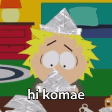 Hi Komae Komae GIF - Hi Komae Komae Tweek South Park GIFs