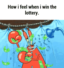 How I Feel When I Win The Lottery GIF - Mr Krabs Showering Money GIFs