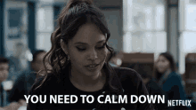 You Need To Calm Down Jessica Davis GIF - You Need To Calm Down Jessica Davis Alisha Boe GIFs