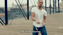 me in the shower
