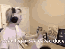 When Logan See Naked Dude GIF - When Logan See Naked Dude Disgusted GIFs