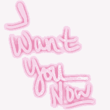 I Want U Now Matt Pink GIF - I Want U Now Matt Pink Font GIFs