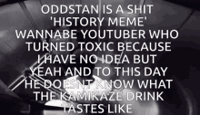 kamikaze drink shitting oddstan meme oddstan is a shit history meme kamikaze drink shitting oddstan meme oddstan is a shit history meme