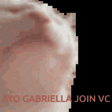 Ayo Gabriella Join Vc GIF - Ayo Gabriella Join Vc Gabriella Vc GIFs