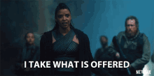 I Take What Is Offered Renee Elise Goldsberry GIF - I Take What Is Offered Renee Elise Goldsberry Quellcrist Falconer GIFs