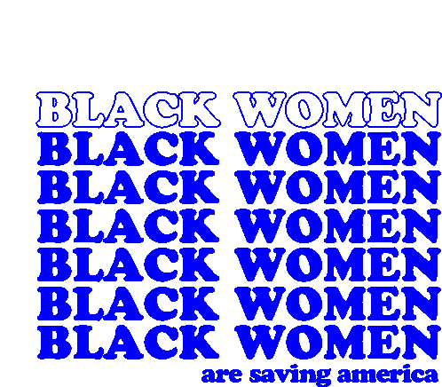 Black Women Black Woman Sticker - Black Women Black Woman Black Women Are Saving America Stickers