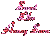 Sweet Like Honey Sara Text Sticker - Sweet Like Honey Sara Sara Text Stickers