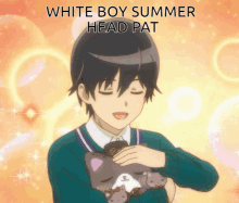 white boy summer summer head pat mewkledreamy pet