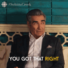 You Got That Right Johnny Rose GIF - You Got That Right Johnny Rose Johnny GIFs