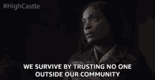 We Survived By Trusting No One Outside Our Community Tight Community GIF - We Survived By Trusting No One Outside Our Community Tight Community No New Friends GIFs