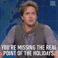 youre missing the real point of the holidays main point festival celebration beck bennett