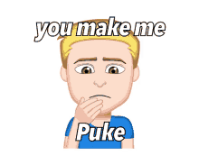 You Make Me Puke Vomit GIF - You Make Me Puke Vomit Puke GIFs